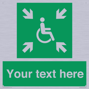 Custom sign safe condition evacuation temporary refuge